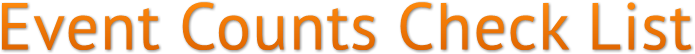 Event Counts Check List Event Counts Check List